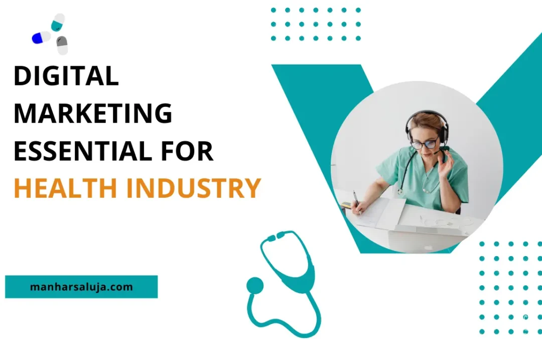 Digital marketing Important for Healthcare Industry?